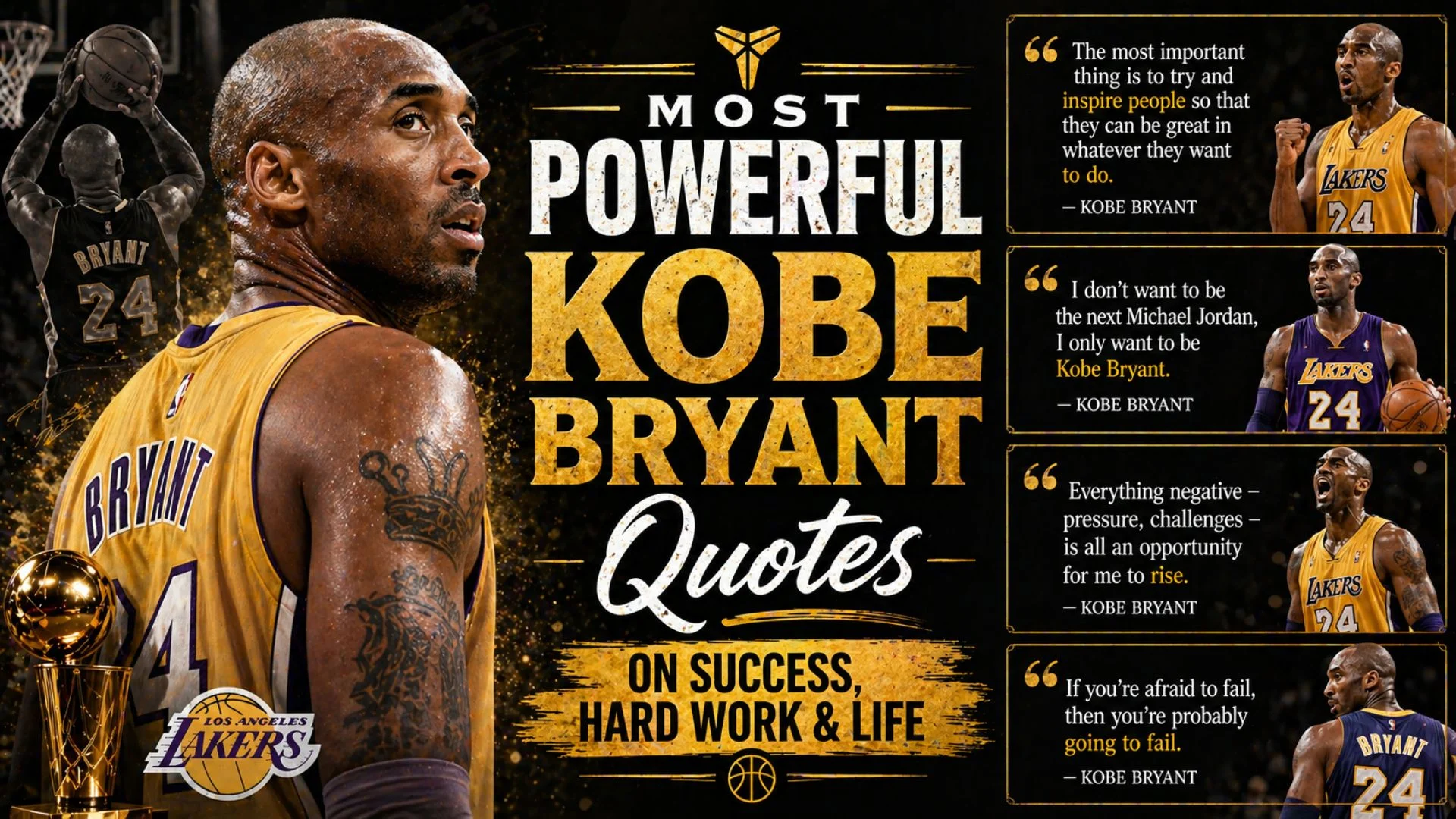 Most Powerful Kobe Bryant Quotes on Success, Hard Work & Life